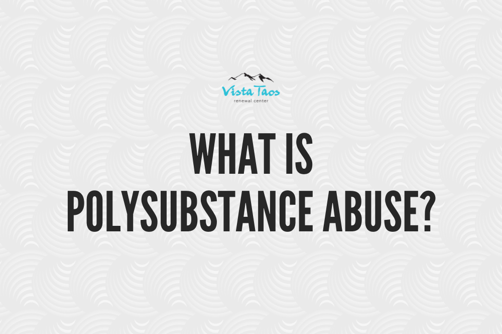 what is polysubstance abuse