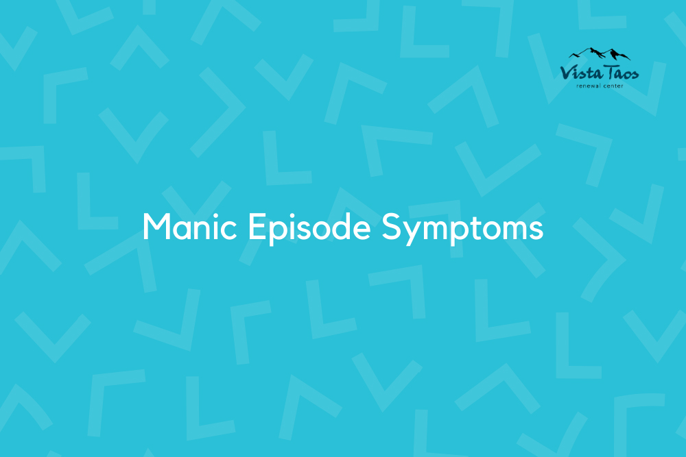 manic episode symptoms